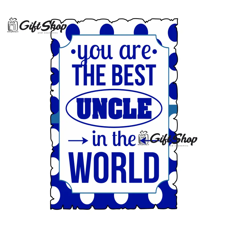 You are the best uncle in the world, magnet frigider mgs090v